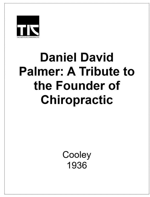 A Tribute to the Founder of Chiropractic