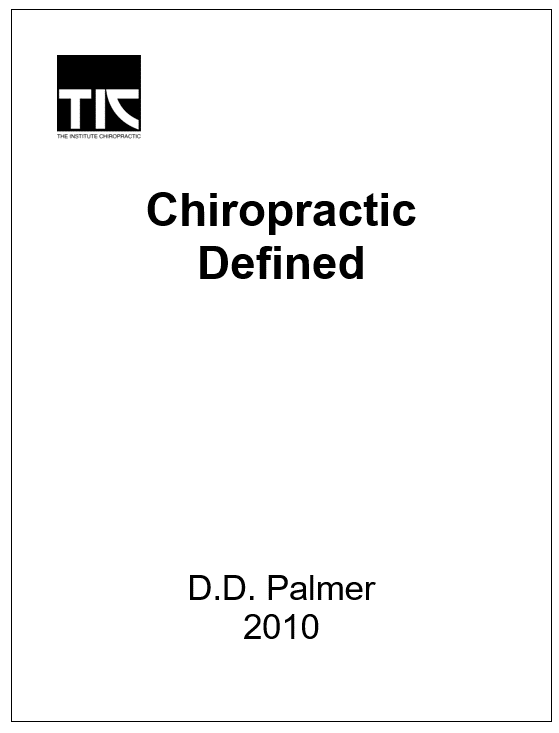 D.D. Palmer’s Definition of Chiropractic