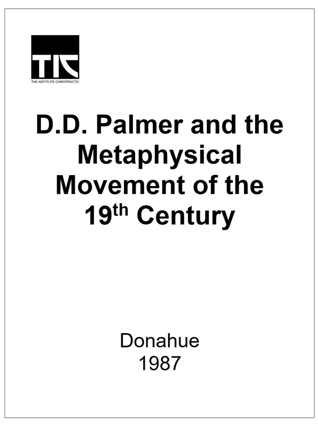 D.D. Palmer and the Metaphysical Movement
