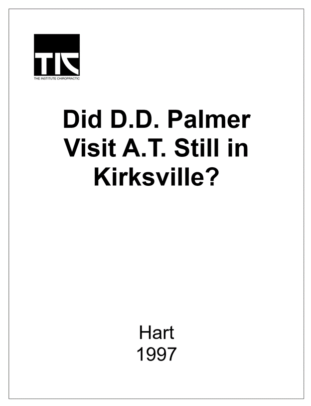 Did D.D. Palmer Visit A.T. Still in Kirksville?