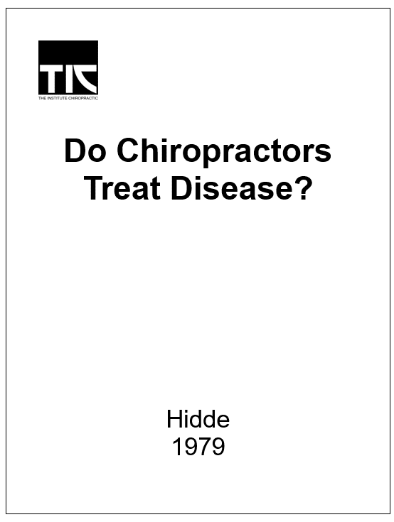 Do Chiropractors Treat Disease? – Hidde