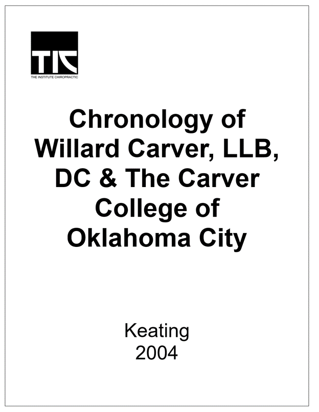 Chronology of Willard Carver