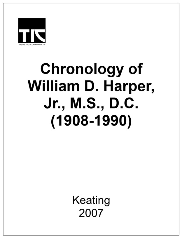 Chronology of William D. Harper, Jr.
