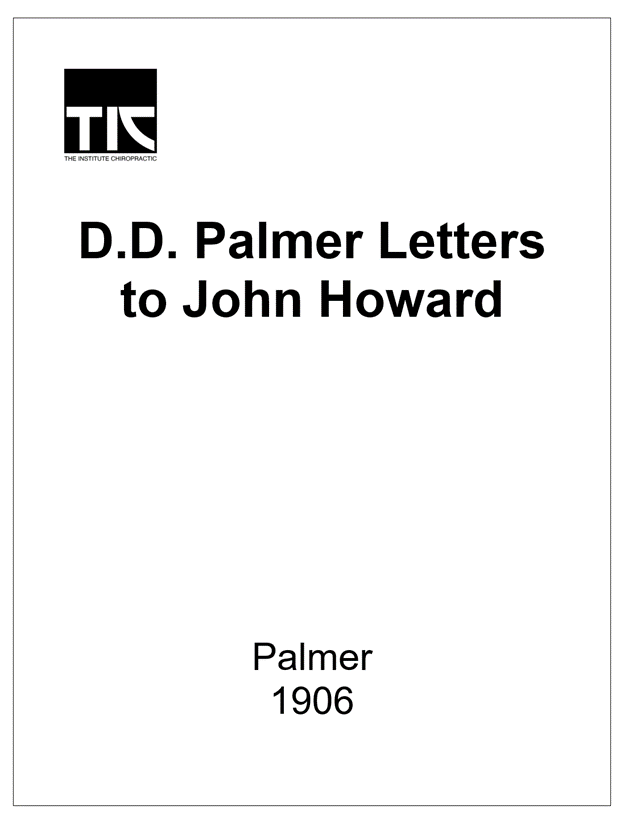 D.D. Palmer Letters to John Howard