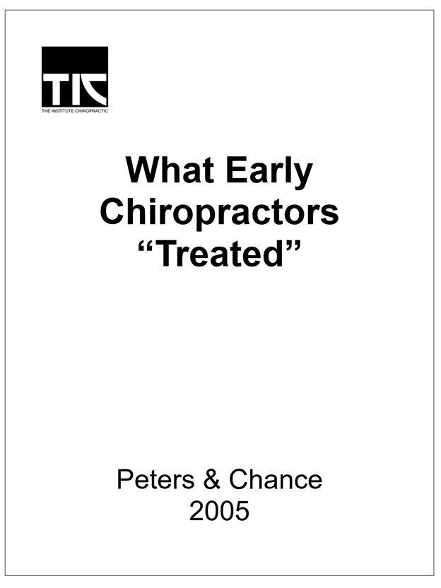 What Early Chiropractors “Treated”