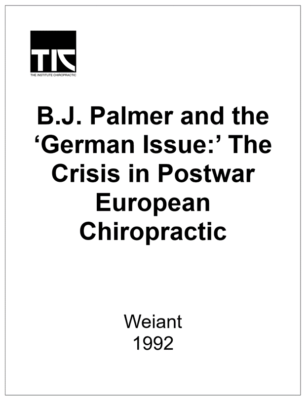 B.J. Palmer and the German Issue