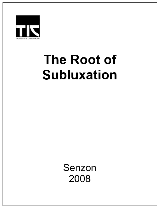 Root of Subluxation – Senzon