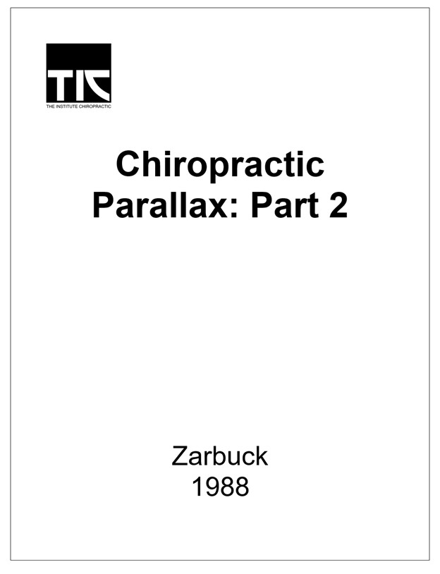 Chiropractic Parallax: Part 2